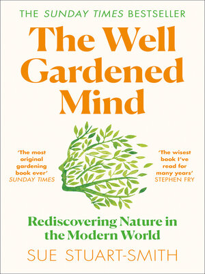 cover image of The Well Gardened Mind